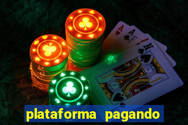 plataforma pagando muito fortune tiger